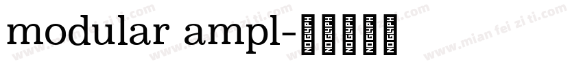 modular ampl字体转换